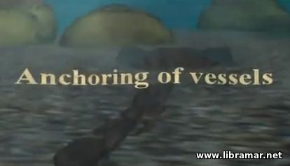 Anchoring of Vessels