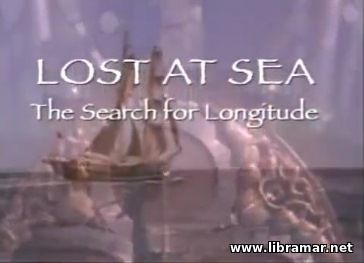 Lost at Sea - The Search for Longitude