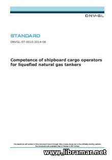 DNV—GL — COMPETENCE OF SHIPBOARD CARGO OPERATORS FOR LIQUEFIED NATURAL GAS TANKERS