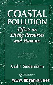Coastal Pollution - Effects on Living Resources and Humans