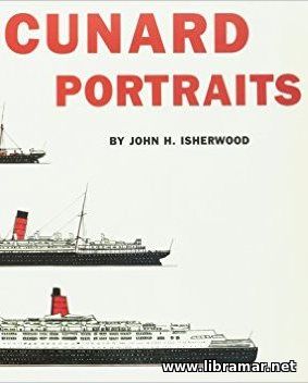 CUNARD PORTRAITS — 144 SCALE LINE DRAWINGS OF SHIPS OF THE CUNARD FLEET