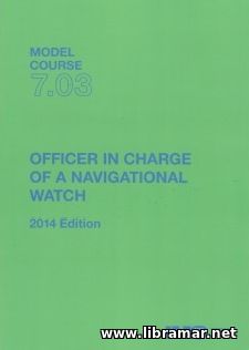 Officer in Charge of a Navigational Watch - Model Course 7.03