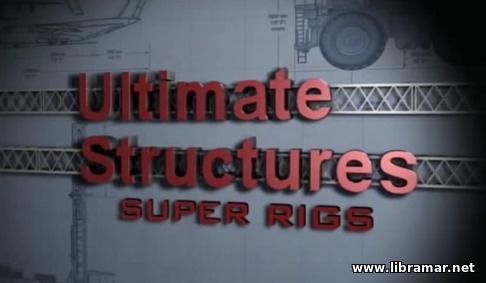 SUPER RIGS — EVA—4000 & SPAR PLATFORM