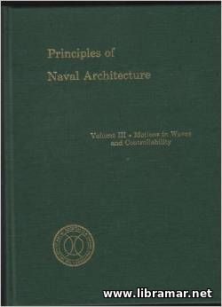 Principles of Naval Architecture Vol. 3