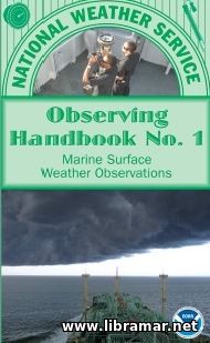 Observing Handbook No. 1 - Marine Surface Weather Observations