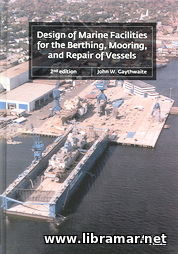 Design of marine facilities for the berthing, mooring and repair of ve