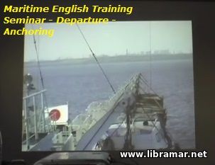 Maritime English Training Seminar - Departure - Anchoring