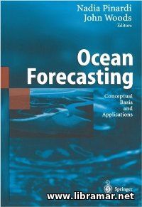 Ocean Forecasting - Conceptual Basis and Applications