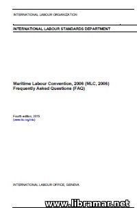 MARITIME LABOUR CONVENTION, 2006 — FREQUENTLY ASKED QUESTIONS