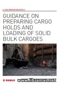 Guidance on Preparing Cargo Holds and Loading of Solid Bulk Cargoes