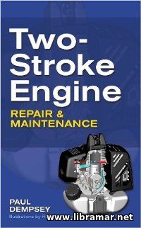 Two-Stroke Engine - Repair and Maintenance