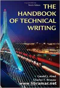 THE HANDBOOK OF TECHNICAL WRITING