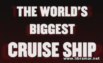 Megastructures - The World's Biggest Cruise Ship