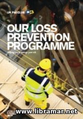 Our Loss Prevention Programme