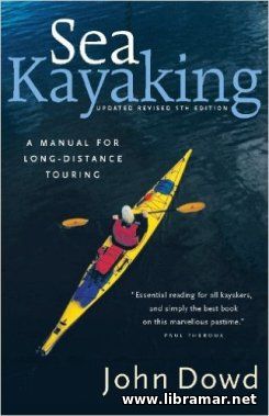 SEA KAYAKING — A MANUAL FOR LONG—DISTANCE TOURING
