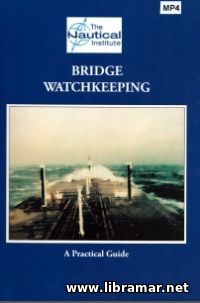 BRIDGE WATCHKEEPING — A PRACTICAL GUIDE