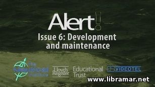 Alert 6 - Development and Maintenance