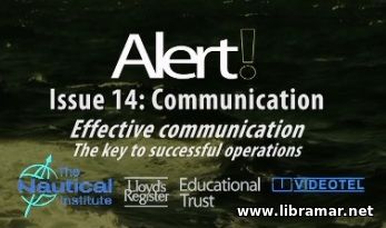 ALERT 14 — COMMUNICATION