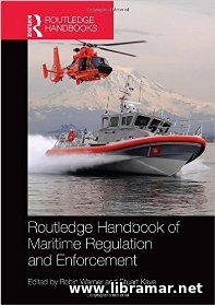 Routledge Handbook of Maritime Regulation and Enforcement