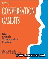 CONVERSATION GAMBITS — REAL ENGLISH CONVERSATION PRACTICES