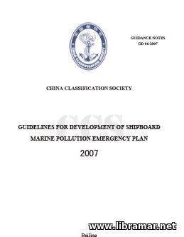 CCS GUIDELINES FOR DEVELOPMENT OF SHIPBOARD MARINE POLLUTION EMERGENCY PLAN