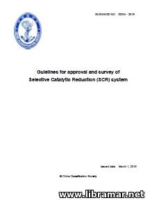CCS GUIDELINES FOR APPLICATION OF SELECTIVE CATALYTIC REDUCTION SYSTEM ONBOARD SHIPS