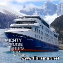 Mighty Cruise Ships - Stella Australis