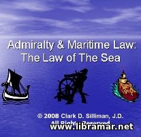 Admiralty & Maritime Law - The Law of The Sea