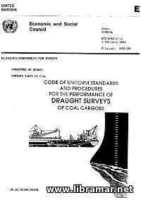 CODE OF UNIFORM STANDARDS AND PROCEDURES FOR THE PERFORMANCE OF DRAUGHT SURVEYS OF COAL CARGOES