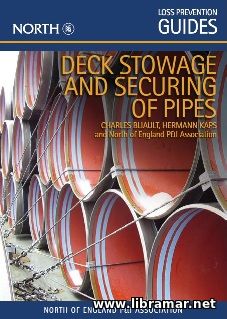 DECK STORAGE AND SECURING OF PIPES