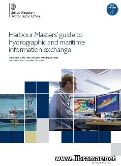 HARBOUR MASTERS GUIDE TO HYDROGRAPHIC AND MARITIME INFORMATION EXCHANGE