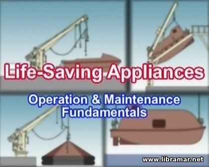 Life-Saving Appliances - Operation and Maintenance Fundamentals