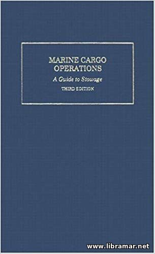 Marine Cargo Operations - A Guide to Stowage