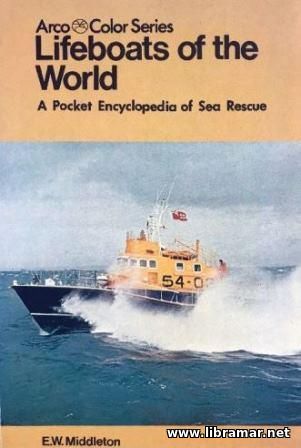 Lifeboats of the World - A Pocket Encyclopedia of Sea Rescue