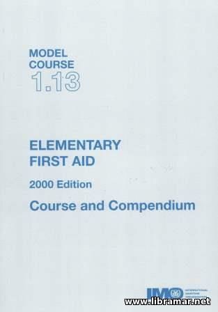 ELEMENTARY FIRST AID — MODEL COURSE 1.13