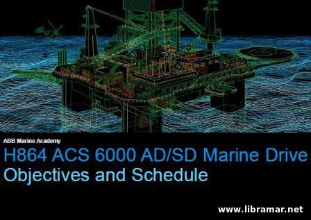 H864 ACS 6000 AD-SD Marine Drive - ABB Course