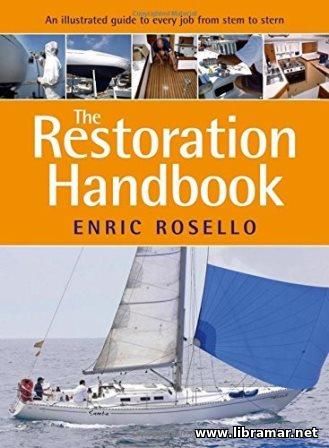 The Restoration Handbook - An Illustrated Guide to Every Job from Stem