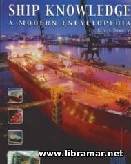 SHIP KNOWLEDGE: A MODERN ENCYCLOPEDIA