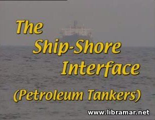 the Ship-Shore Interface (Petroleum Tankers)