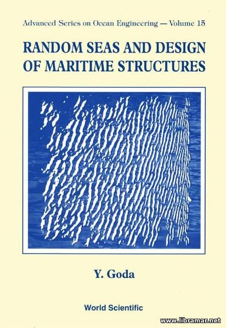 random seas and design of maritime structures