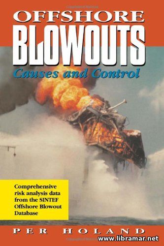 offshore blowouts - causes and control