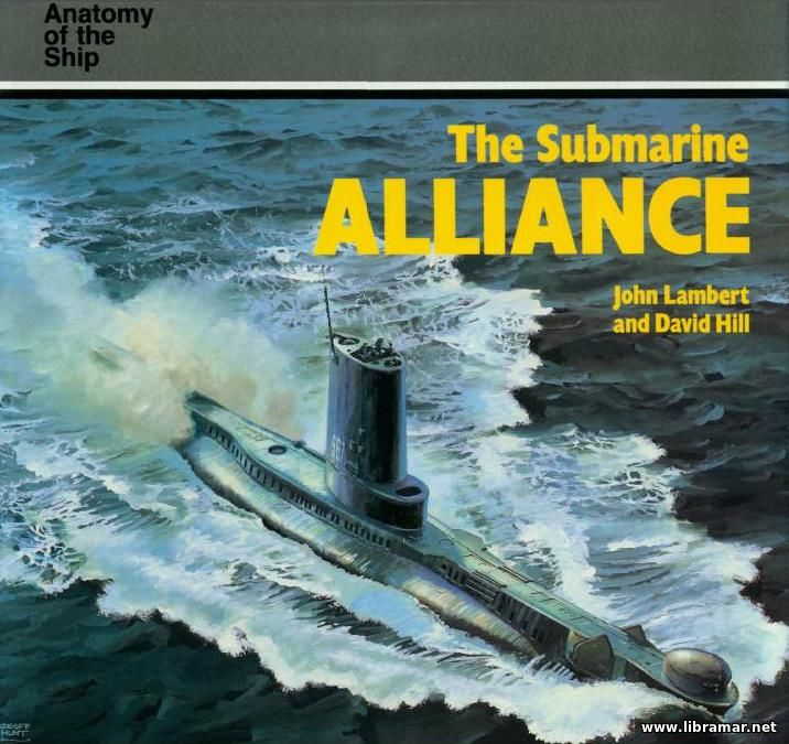 The Submarine Alliance - Anatomy of the Ship Series book