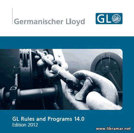 GERMANISCHER LLOYD RULES AND PROGRAMS 2012