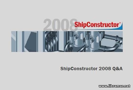 ShipConstructor 2008 R2 (ShipCAM)