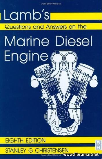 LAMB'S QUESTIONS AND ANSWERS ON THE MARINE DIESEL ENGINE