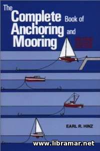 The Complete Book of Anchoring and Mooring