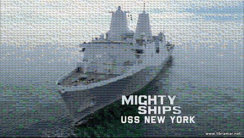 Mighty Ships - USS New York