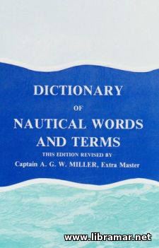 DICTIONARY OF NAUTICAL WORDS AND TERMS