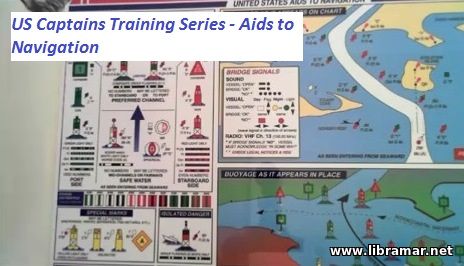US CAPTAINS TRAINING SERIES — AIDS TO NAVIGATION