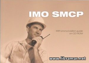IMO SMCP - Standard Marine Communication Phrases